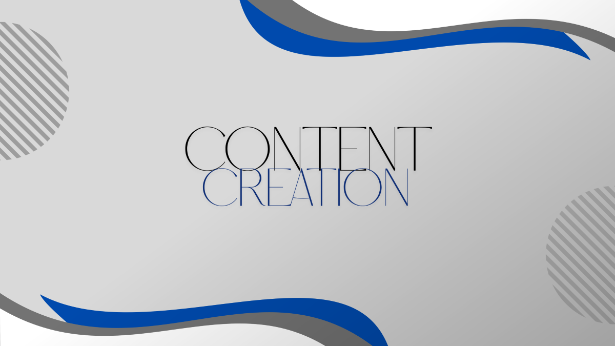 Content Creation